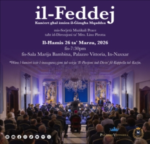 il-Feddej - Kunċert għal żmien il-Ġimgħa Mqaddsa - 26 ta' Marzu
